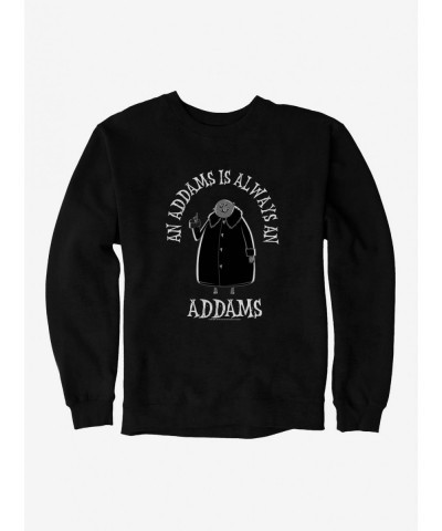 Bestselling The Addams Family Always An Addams Sweatshirt $14.39 Sweatshirts