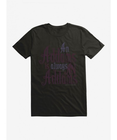 Exclusive Price Addams Family Always An Addams T-Shirt $10.04 T-Shirts