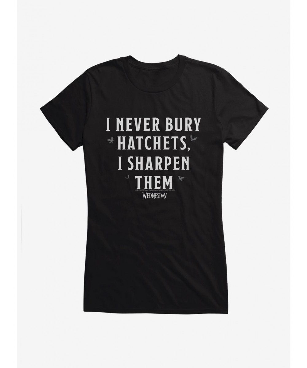 Flash Deal Wednesday I Never Bury Hatchets Girls T-Shirt $7.72 T-Shirts